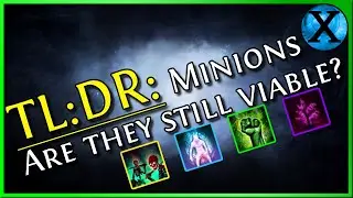 Path of Exile 3.19 Character Balance & Minions