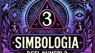 Simbología Esotérica del Número 3 - Canal del Aprendiz