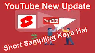 YouTube Short Sampling Keya Hai | How to Apply Short Bulk Opt out Sampling Now Available