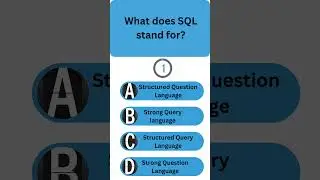 What does SQL stand for? 🤔🤔 | 