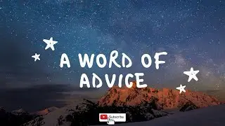 A word of Advice | we all should respect our relationship most | Things we should do |