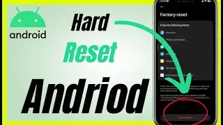 How To Hard Reset Android 2024
