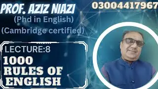 Very useful lectures of English for the students of CSS,PMS,PPSC,FPSC, Spoken English, Entry test.