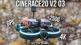 208g 4K Cinewhoop - Cinerace20 V2 O3