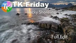 TK FRIDAY (Rocky Shoreline) FULL EDIT