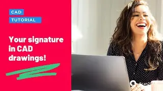 How To Insert Your Signature In Your CAD Drawings
