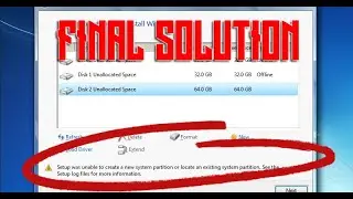 Setup Was Unable To Create A New System Partition Or Locate An Existing System Partition Win 7