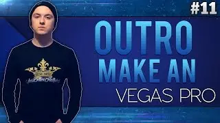 Sony Vegas Pro 13: How To Make An Outro - Tutorial #11