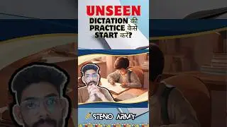 How to Start Unseen Dictation Practice | Steno Skill Test Preparation #stenospeed #stenoarmy