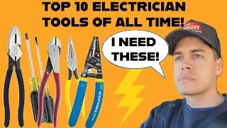 THE TOP 10 TOOLS FOR NEW ELECTRICIANS IN 2025!