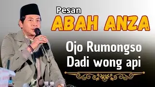 KH ANWAR ZAHID TERBARU | PESAN ABAH ANZA, APA ITU