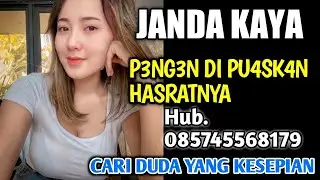 🔴KHUSUS D3W4S4 👉 BUTUH LELAKI YANG TULUS MENCINTAI BUNDA. JANDA KAYA CATI JODOH SEDERHANA