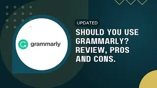 Grammarly Review: Grammarly Pros and Cons and if You Should Use it