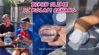SERU BIKIN SLIME DI KOLAM RENANG!!! SLIME TIKTOK KOMPILASI