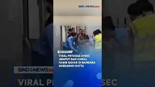 Viral Petugas Avsec Jemput dan Kawal Habib Bahar di Bandara Soetta 