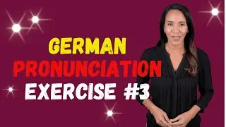 Master Your German Pronunciation! Exercise #3
