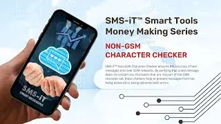 NON GSM Character Checker - How to Generate New Customers & Recurring Revenue with SMS-iT.