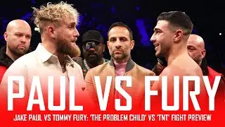 🔥 JAKE PAUL VS TOMMY FURY - SUNDAY NIGHT FIGHT PREVIEW 🔥