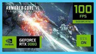 RTX 3060 Laptop - Armored Core VI - 1080p, 1440p and 4K!