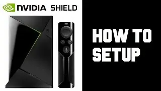 How To Set up Nvidia Shield TV - Nvidia Shield Setup - Android Manual Setup Wifi Setup Instructions