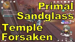 Primal Sandglass At The Temples Forsaken