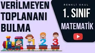 1. Sınıf Verilmeyen Toplananı Bulma