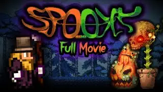 I Attempted Terraria's Spooky Mod... [Full Movie]