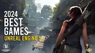 BEST Games in UNREAL ENGINE 5 with ULTRA REALISTIC Graphics coming out in 2024