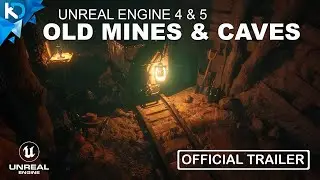 Old Mines & Caves - Unreal Engine 4 