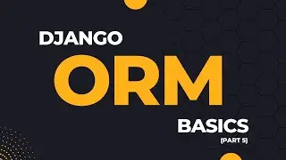 Django ORM Basics Series: Part 5 (Filter data)