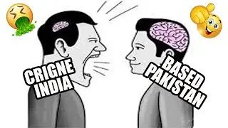 Cringe India vs Based Pakistan