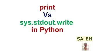 print vs sys.stdout.write in python | difference between print and sys.stdout.write|Python Tutorials