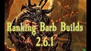 Diablo III 2.6.1 Ranking Popular Barb Builds