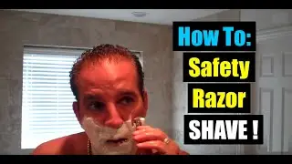 Tutorial: Learn How To Shave with a Safety Razor@geofatboy
