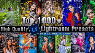 Top 1000+ High Quality Lightroom Premium Xmp Presets Free Download