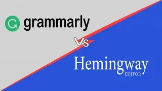 Grammarly Vs Hemmingway (2021) | Which One in the best?