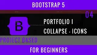 Bootstrap 5 For Beginners : 04 : 