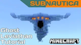 Minecraft | Subnautica Adult Ghost Leviathan Tutorial