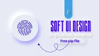 How to Create Neumorphism Effect in Pixellab | Soft Ui Design | Pixellab Tutorial 2023