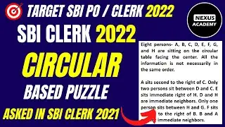 SBI Clerk 2022 | Circular Puzzle | Memory Based Paper