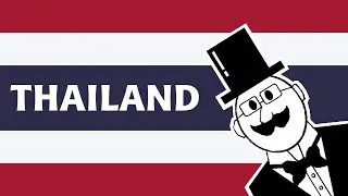 A Super Quick History of Thailand