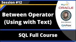 SQL - Part 12 - Using Between Operator with Text