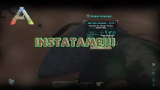 How To InstaTame! in Ark Survival Evolved!!