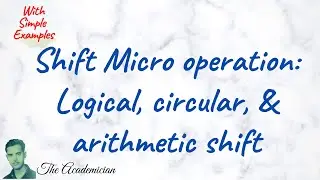 [COA 60] Shift Micro operation: Logical, circular, and arithmetic shift