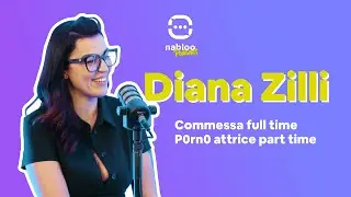 COMMESSA FULL TIME, P0ЯN0 ATTRICE PART TIME | Ep.16 con Diana Zilli