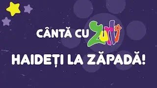 Cântă cu Zurli - Haideți la zăpadă | Gașca Zurli
