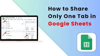 How to Share Only One Tab in Google Sheets | How to Share a Specific Tab of a Google Sheets