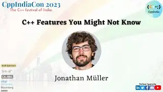 [CppIndiaCon 2023] C++ Features You Might Not Know by Jonathan Müller