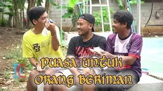 Puasa Untuk Orang Beriman - Pulau Komedi The Series