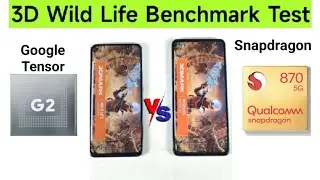 Tensor G2 vs Snapdragon 888 3D Benchmark Wild life Test Pixel 7 Pro vs iQOO 9SE Comparison